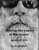 Among the Lepers of Merriment