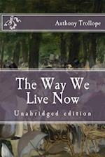 The Way We Live Now