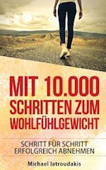 Mit 10.000 Schritten zum Wohlfühlgewicht