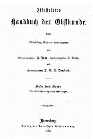 Illustrirtes Handbuch Der Obstkunde