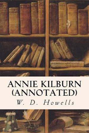 Annie Kilburn (Annotated)