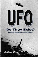 UFO Do They Exist?