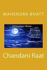 Chandani Raat