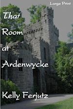 That Room at Ardenwycke - LP