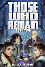 Those Who Remain - Book 2