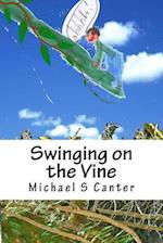 Swinging on the Vine