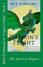 Dragon's Flight - Book I