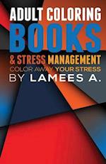 Adult Coloring Books & Stress Management
