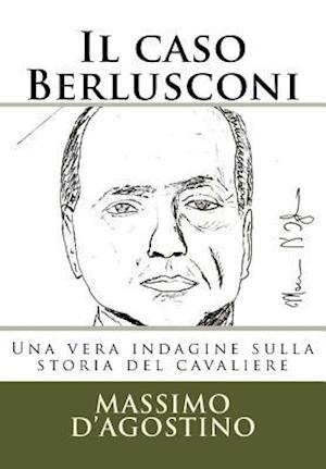 Il Caso Berlusconi