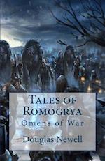 Tales of Romogrya: Omens of War 
