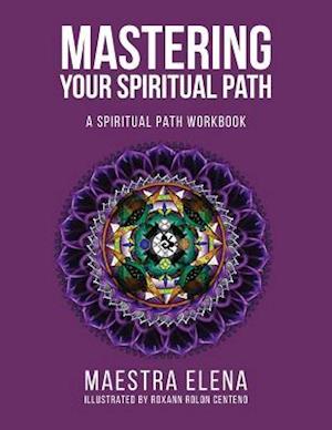 Mastering Your Spiritual Path