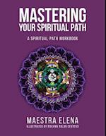 Mastering Your Spiritual Path