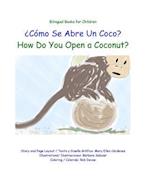 Como Se Abre Un Coco?