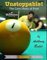 Unstoppable! the Core Shots of Pool