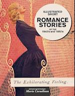 Illustrated Short Romance Stories of the 1940s and 1950s