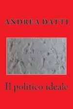 Il Politico Ideale