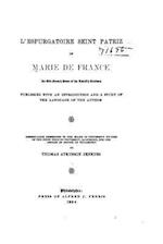 L'Espurgatoire Seint Patriz of Marie de France, an Old-French Poem of the Twelfth Century