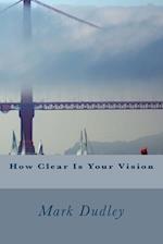 How Clear Is Your Vision