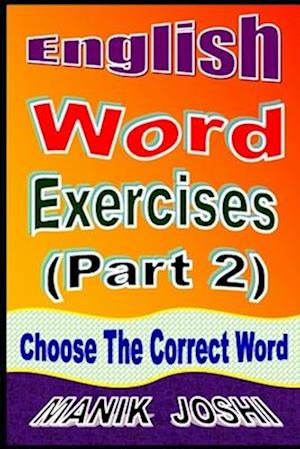 English Word Exercises (Part 2): Choose the Correct Word