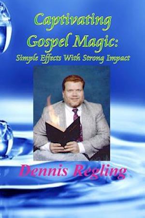 Captivating Gospel Magic
