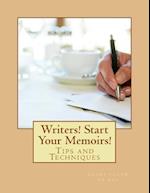 Writers! Start Your Memoirs!