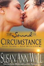 The Sound of Circumstance