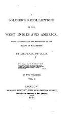 A Soldier's Recollections of the West Indies and America