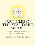 Particles of The Standard Model