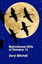 Motivational Gifts of Romans 12