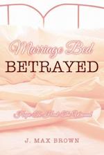 Marriage Bed Betrayed
