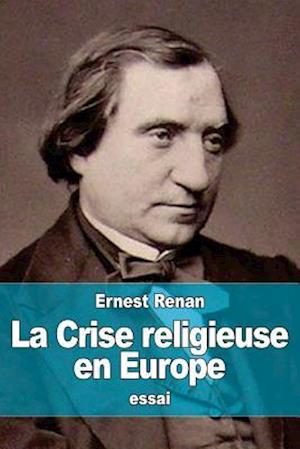 La Crise Religieuse En Europe