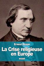 La Crise Religieuse En Europe