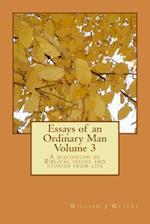 Essays of an Ordinary Man - Volume 3