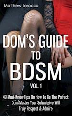 Dom's Guide to Bdsm Vol. 1