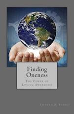 Finding Oneness