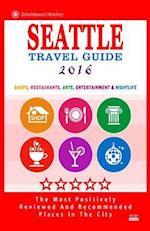 Seattle Travel Guide 2016