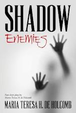 Shadow Enemies