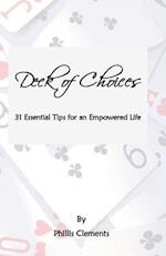 Deck of Choices - 31 Essential Tips for an Empowered Life