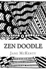 ZEN Doodle: The Art of ZEN Doodle. Drawing Guide with Step by Step Instructions. Book one. 