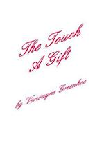 The Touch - A Gift