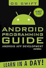 Android: App Development & Programming Guide: Learn In A Day! 