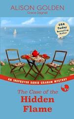 The Case of the Hidden Flame: An Inspector David Graham Cozy Mystery 