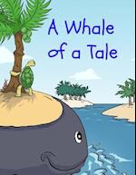 A Whale of a Tale