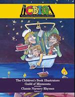 The Children's Book Illustrators Guild of Minnesota presents Classic Nursery Rhymes Volume 3