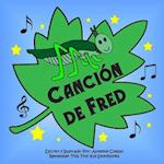 Cancion de Fred