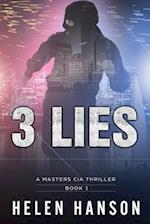 3 Lies: A Masters CIA Thriller - Book 1 