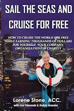 Sail the Seas and Cruise for Free