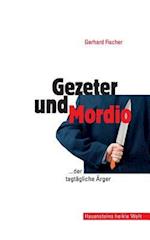 Gezeter Und Mordio