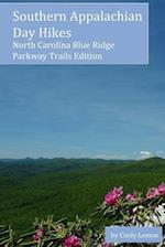 Southern Appalachian Day Hikes