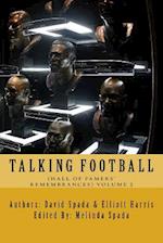 Talking Football (Hall Of Famers' Remembrances ) Volume 2